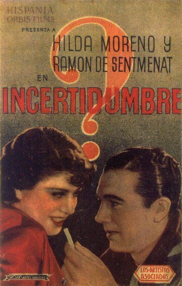 Постер фильма «Incertidumbre»