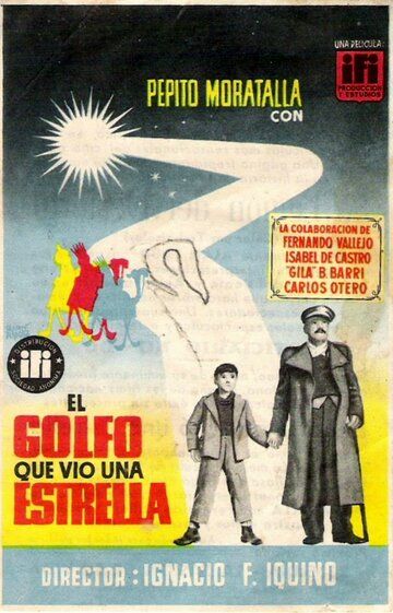 Постер фильма «El golfo que vio una estrella»