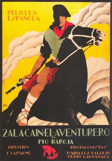 Постер фильма «Zalacaín el aventurero»