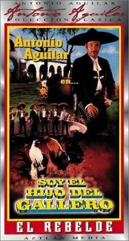 Постер фильма «Soy el hijo del gallero»