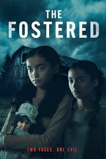 Постер фильма «The Fostered»