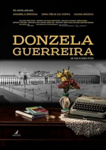 Постер фильма «Donzela Guerreira»