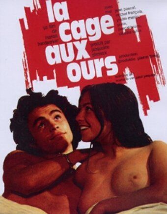 Постер фильма «La cage aux ours»