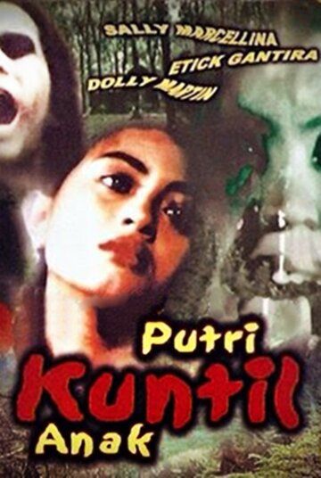 Постер фильма «Putri Kuntilanak»