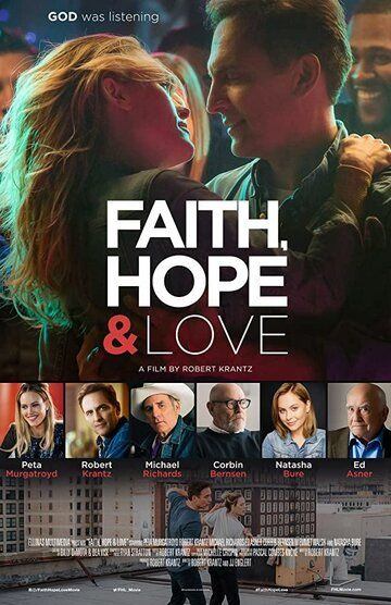 Постер фильма «Faith, Hope & Love»