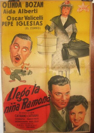 Постер фильма «Llegó la niña Ramona»