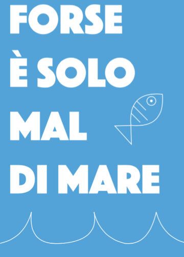 Постер фильма «Forse è solo mal di mare»