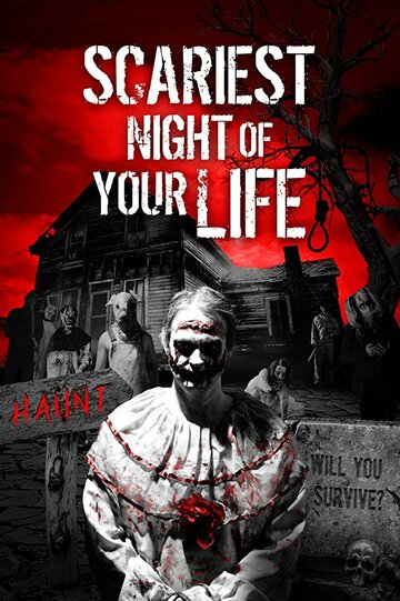 Постер фильма «Scariest Night of Your Life»