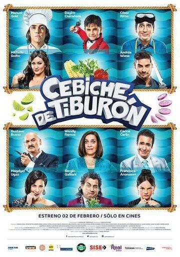 Постер фильма «Cebiche de tiburón»