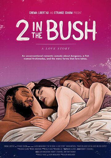 Постер фильма «2 in the Bush: A Love Story»
