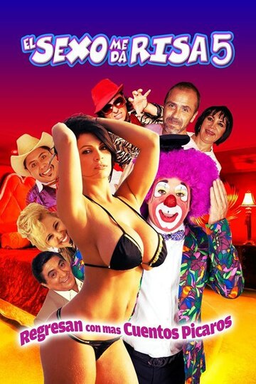 Постер фильма «El sexo me da risa 5»