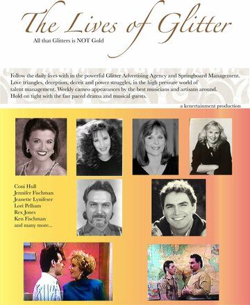Постер фильма «The Lives of Glitter»