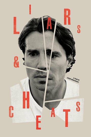 Постер фильма «Liars & Cheats»