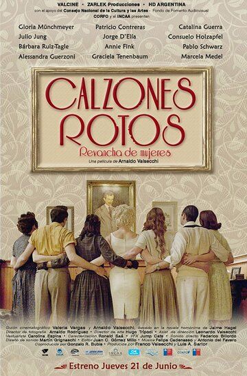Постер фильма «Calzones Rotos»