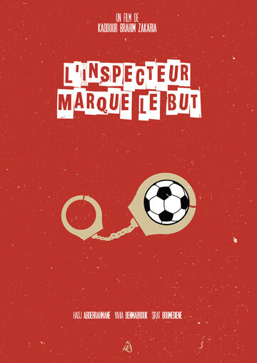 Постер фильма «L'inspecteur Tahar Marque le But»