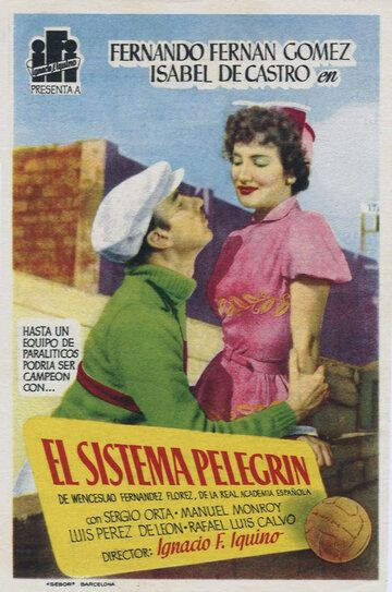 Постер фильма «El sistema Pelegrín»