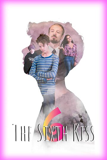 Постер фильма «The 6th Kiss»