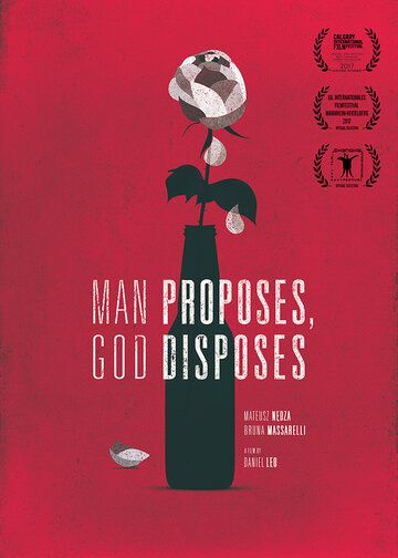 Постер фильма «Man Proposes, God Disposes»