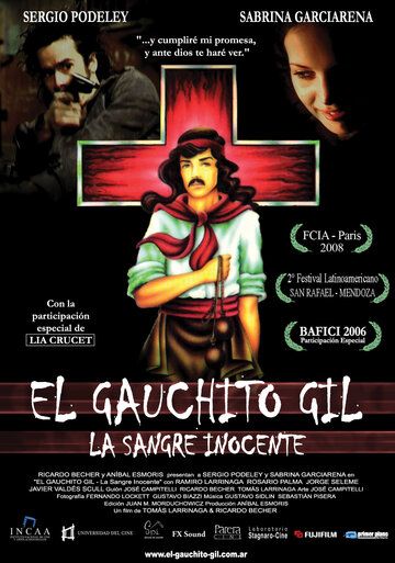 Постер фильма «El gauchito Gil: La sangre inocente»