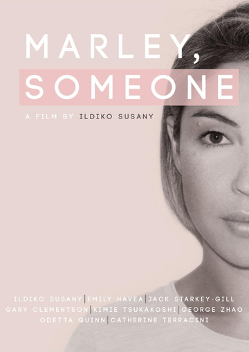 Постер фильма «Marley, Someone»
