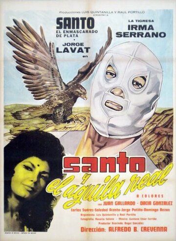 Постер фильма «Santo y el águila real»