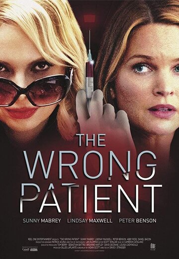 Постер фильма «The Wrong Patient»