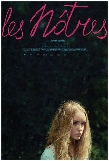 Постер фильма «Les nôtres»