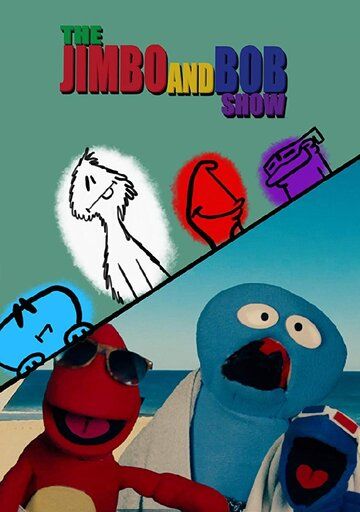 Постер фильма «The Jimbo and Bob Show»