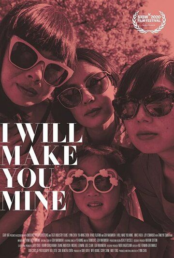 Постер фильма «I Will Make You Mine»