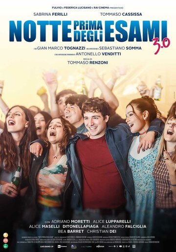 Постер фильма «Notte prima degli esami 3.0»