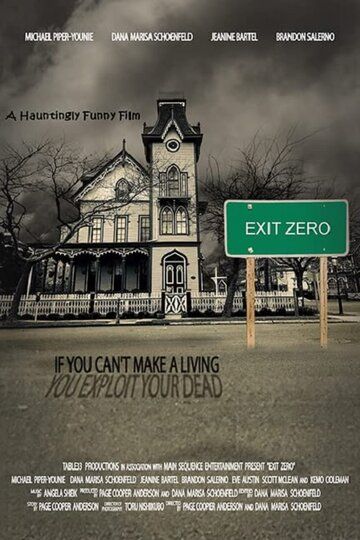 Постер фильма «Exit Zero - The Last Stop»