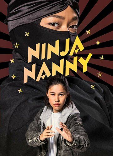 Постер фильма «Ninja Nanny»