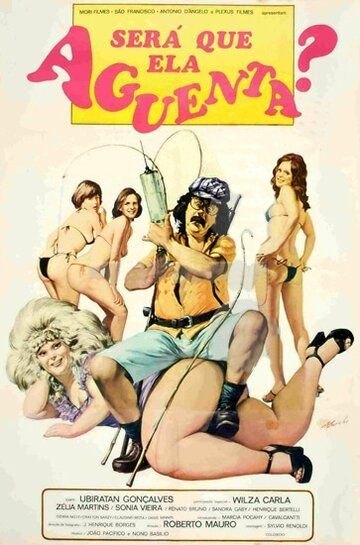 Постер фильма «Será Que Ela Agüenta?»