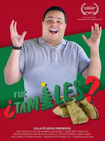 Постер фильма «¿Y los tamales?»