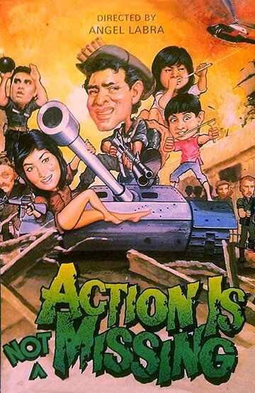 Постер фильма «Action Is Not Missing»