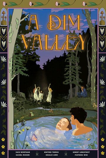 Постер фильма «A Dim Valley»