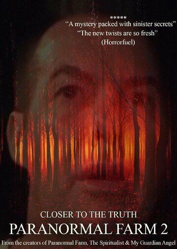 Постер фильма «Paranormal Farm 2 Closer to the Truth»