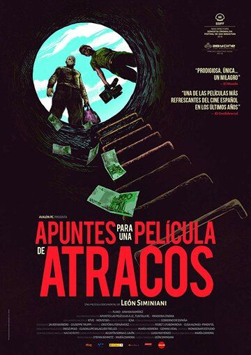 Постер фильма «Apuntes para una película de atracos»