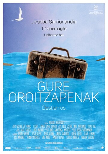 Постер фильма «Gure oroitzapenak»