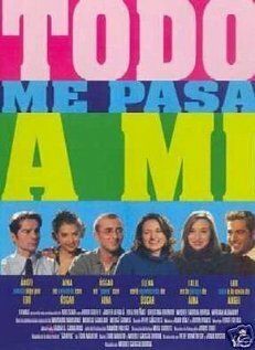 Постер фильма «Todo me pasa a mí»