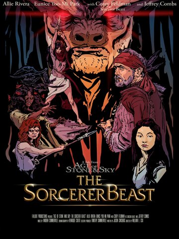 Постер фильма «Age of Stone and Sky: The Sorcerer Beast»