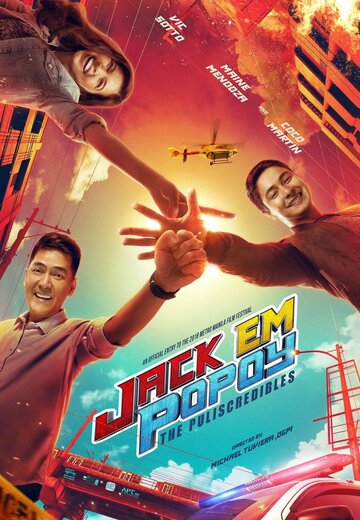Постер фильма «Jack Em Popoy: The Puliscredibles»