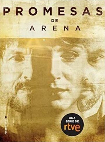 Постер фильма «Promesas de arena»