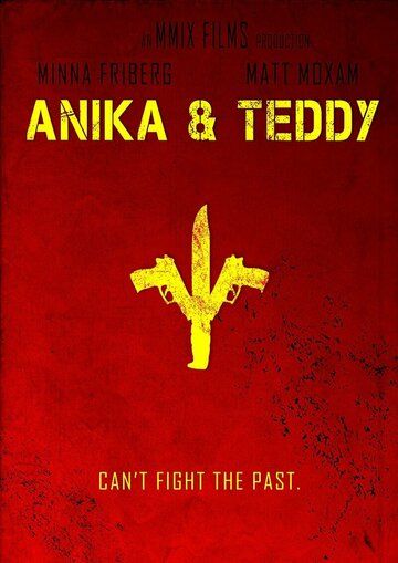 Постер фильма «Anika & Teddy»