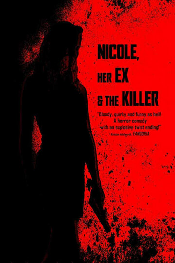 Постер фильма «Nicole, her Ex & the Killer»