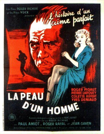 Постер фильма «La peau d'un homme»