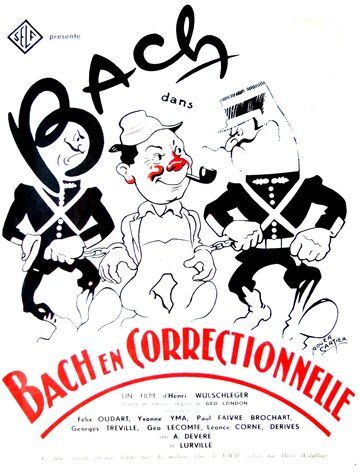 Постер фильма «Bach en correctionnelle»