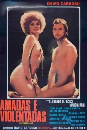 Постер фильма «Amadas e Violentadas»