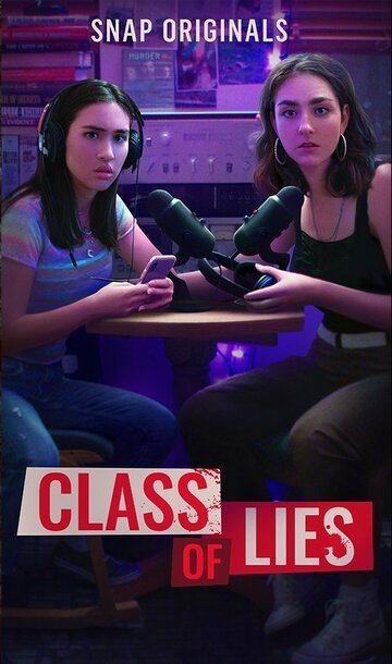 Постер фильма «Class of Lies»