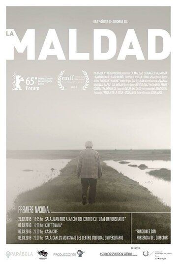 Постер фильма «La Maldad»